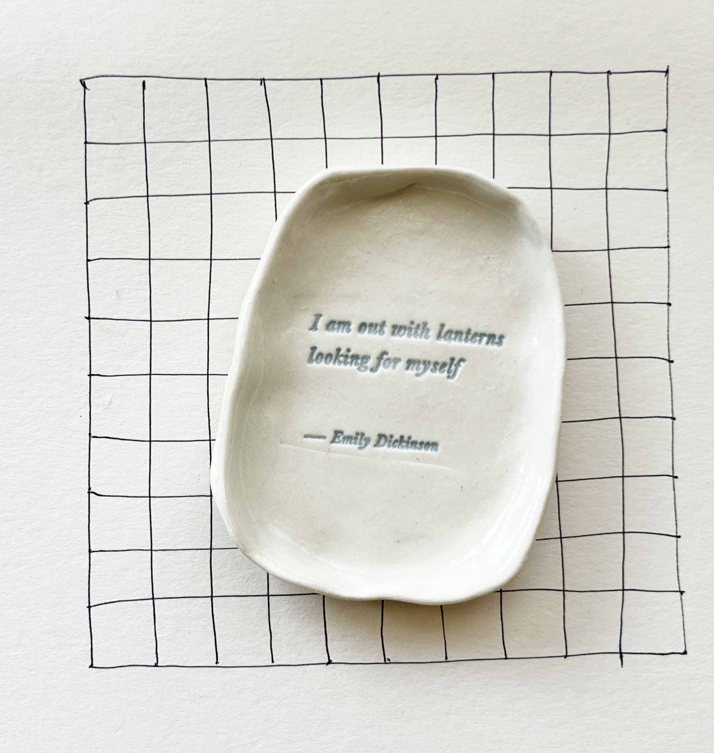 Ceramic Trinket Dish ~ 12 "I am out with lanterns..."
